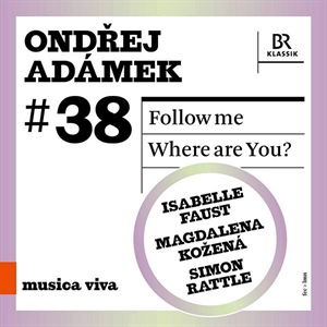 ADÁMEK: Follow me. Where are You?