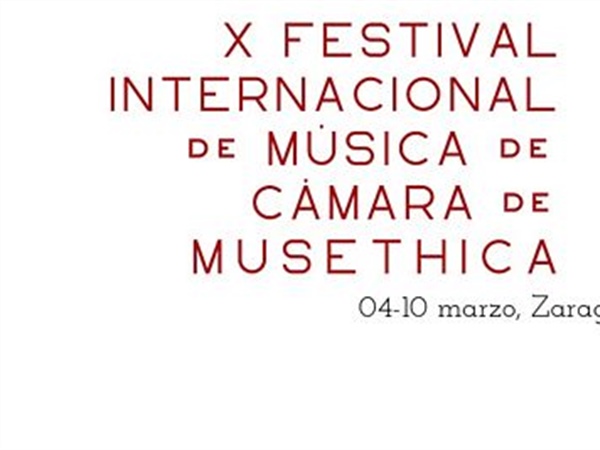 Festival Internacional de Música de Cámara de Musethica, del 4 al 10 de marzo