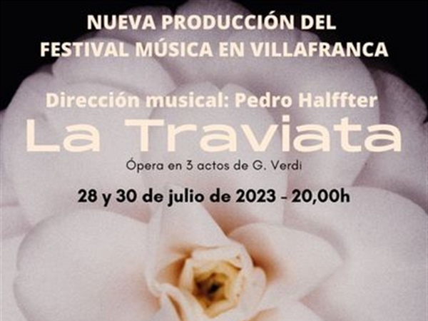 La Traviata en el castillo de Villafranca del Bierzo con dirección de Pedro Halffter