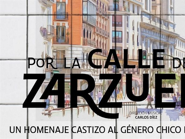 Crítica / Antología "Por la calle de la Zarzuela" - Luis Mazorra Incera