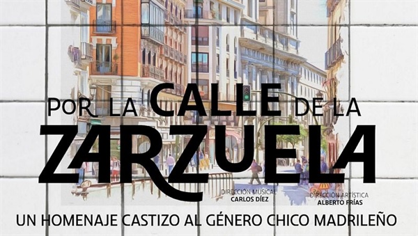 Crítica / Antología "Por la calle de la Zarzuela" - Luis Mazorra Incera