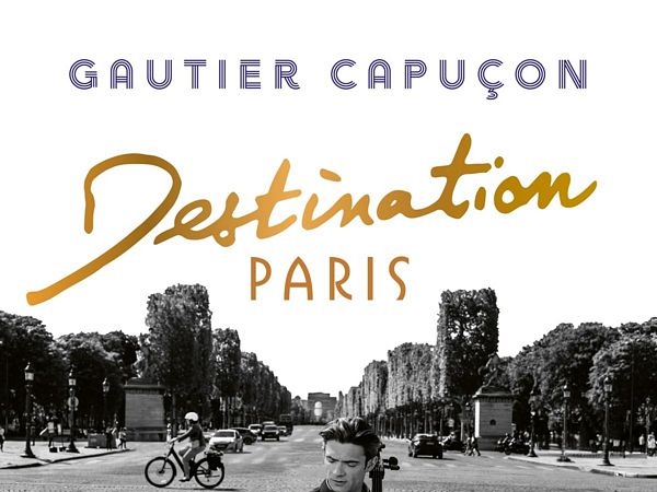 El violonchelista francés Gautier Capuçon lanza su nuevo álbum Destination PARIS
