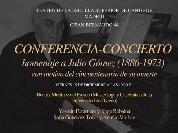 Homenaje al cincuentenario de Julio Gómez en la Escuela Superior de Canto de Madrid