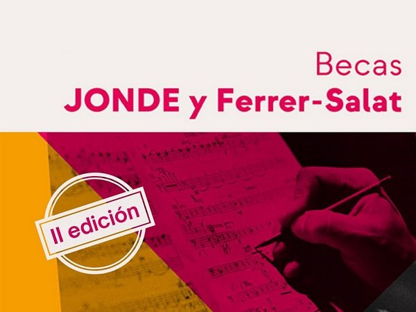 II edición de las Becas JONDE y Ferrer-Salat