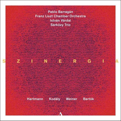 SZINERGIA. Obras de KÓDALY, HARTMANN, WEINER, BARTÓK y DE LUCÍA