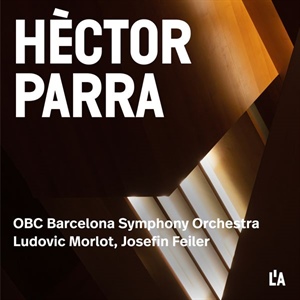 PARRA: Obras para orquesta