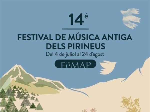 Decimocuarta edición del Festival de Música Antigua de los Pirineos (FeMAP)