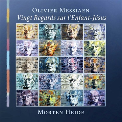 MESSIAEN: Vingt Regards sur l’Énfant-Jésus