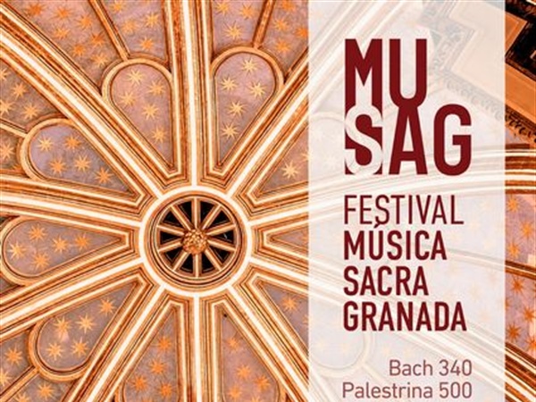 EL Festival de Música Sacra de Granada (MUSAG) presenta su edición 2025