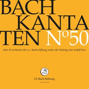 BACH: Cantatas (Vol. 50)