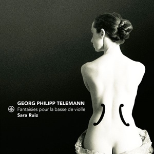 TELEMANN: Fantaisies pour la basse de violle