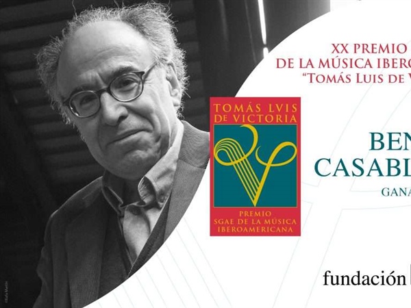 Benet Casablancas, XX Premio SGAE Tomás Luis de Victoria 2025