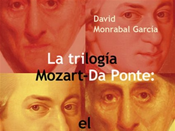 Libros / La dramaturgia como campo de fuerzas: Mozart, Da Ponte y la arquitectura del relato - por Albert Ferrer Flamarich