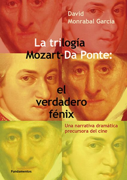 Libros / La dramaturgia como campo de fuerzas: Mozart, Da Ponte y la arquitectura del relato - por Albert Ferrer Flamarich