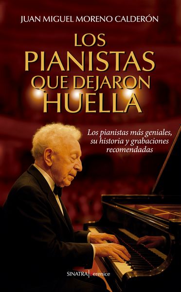 Crítica Libros / Los pianistas que dejaron huella - por Javier Extremera