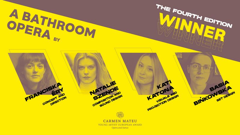 A Bathroom Opera, premio del Carmen Mateu Young Artist European Award, Opera and Dance