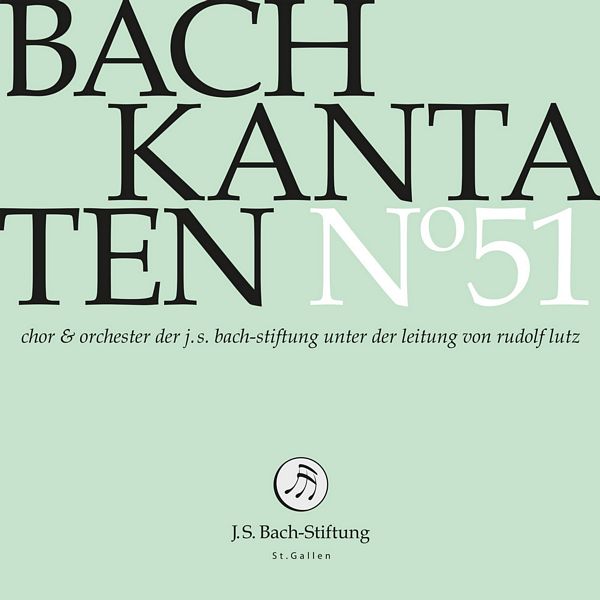 BACH: Cantatas (Vol. 51: Cantatas BWV 88, BWV 148 y BWV149)