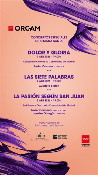 Conciertos de Semana Santa en el Teatro Auditorio San Lorenzo de El Escorial de la ORCAM
