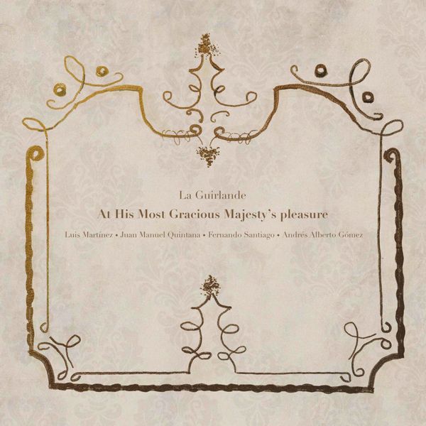 AT HIS MOST GRACIOUS MAJESTY’S PLEASURE