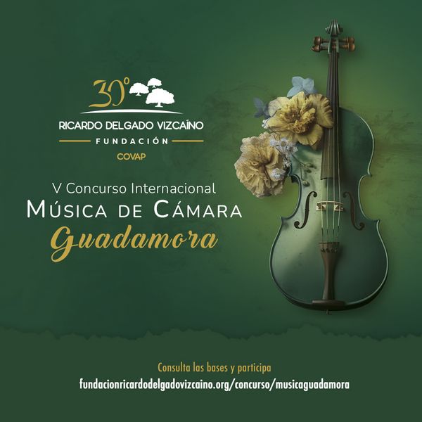 La Fundación Ricardo Delgado Vizcaíno convoca el V Concurso Internacional de Música de Cámara “Guadamora” en su 30 aniversario