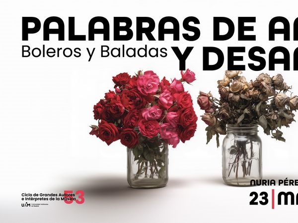 De Manzanero a Gardel: el bolero y la balada en el ciclo de la UAM con Palabras de Amor y Desamor