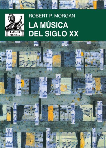 Crítica Libros / Excelente mapa para orientarse en la música del siglo XX - por Joan Gómez Alemany