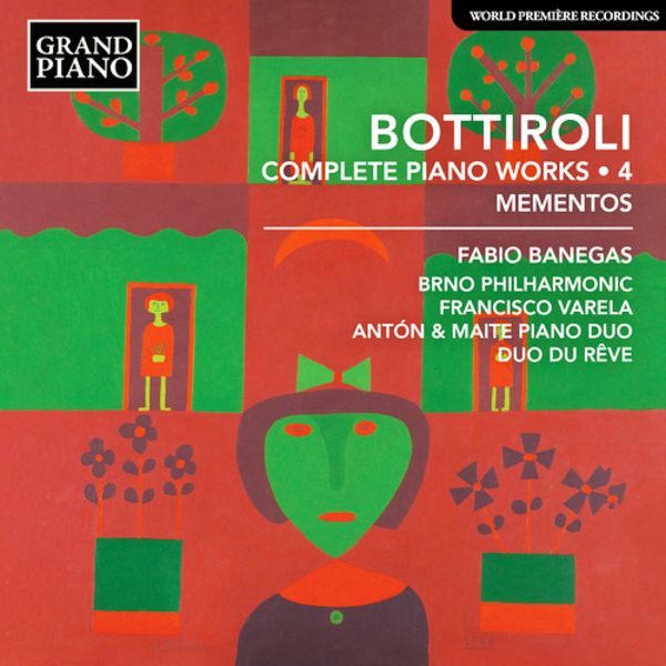 BOTTIROLI: Obra completa para piano (Vol. 4: “Mementos”)