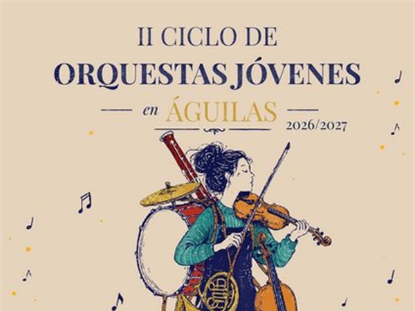 II Ciclo de Orquestas Jóvenes en Águilas, con la participación de la JONDE