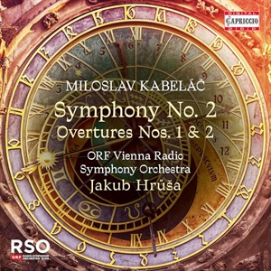 KABELÁČ: Oberturas ns. 1 y 2; Sinfonía n. 2