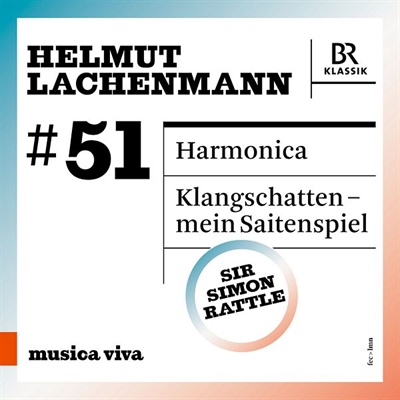 LACHENMANN: Harmonica, Klangschatten-mein Saitenspiel