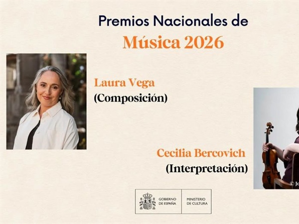El Ministerio de Cultura concede los Premios Nacionales de Música 2026 a Laura Vega y a Cecilia Bercovich