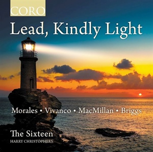 LEAD, KINDLY LIGHT. Obras de MORALES, VIVANCO, MACMILLAN, BRIGGS