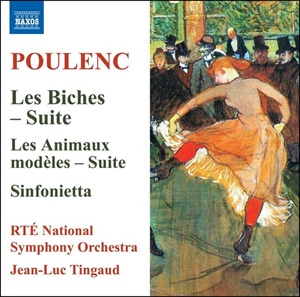 POULENC: Les Biches. Les Animaux modèles. Sinfonietta.