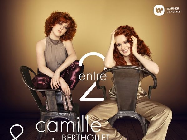 Camille & Julie Berthollet, nuevo disco ENTRE 2 en Warner Classics
