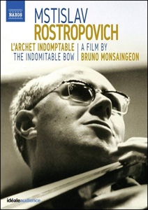 Mstislav Rostropovich: El arco indómito.