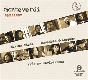 MONTEVERDI SESSIONS.