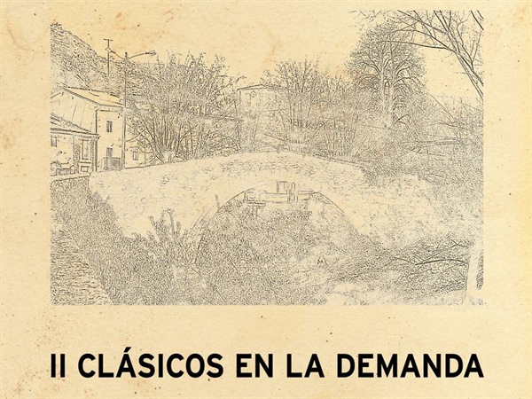 II Edición Festival Clásicos en la Demanda