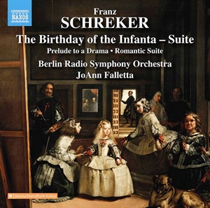 SCHREKER: Vorspiel zu einem Drama. Der Geburtstag der Infantin (Suite). Romantische Suite Op. 14.