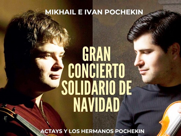 El Dúo Pochekin en concierto de Navidad a beneficio de ACTAYS