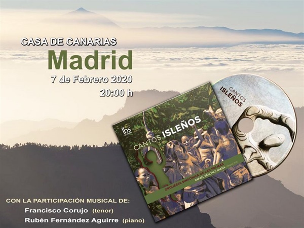 Presentación en Madrid del CD ‘Cantos Isleños’, dirigido por Rafael Sánchez-Araña