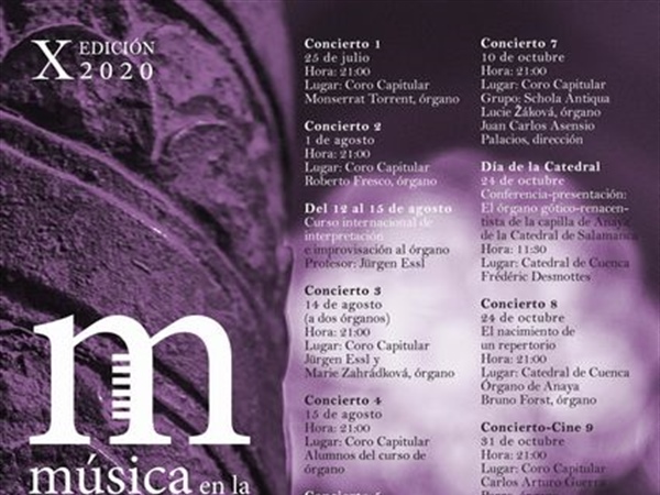 Inicia su andadura la X Edición 2020 de ‘Música en la Catedral’, organizado por la Catedral de Cuenca