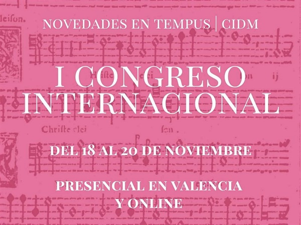 I Congreso Internacional organizado por el Centro de Investigación y Difusión Musical TEMPUS