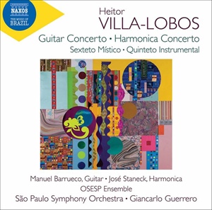 VILLA-LOBOS: Conciertos para guitarra, armónica, etc. Obras de cámara.