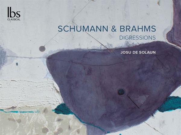 ‘Digressions’, nueva grabación de Josu de Solaun con obras de Schumann y Brahms