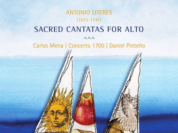 Antonio Literes (1673-1747) Sacred Cantatas for Alto, grabación de Daniel Pinteño y Concerto 1700