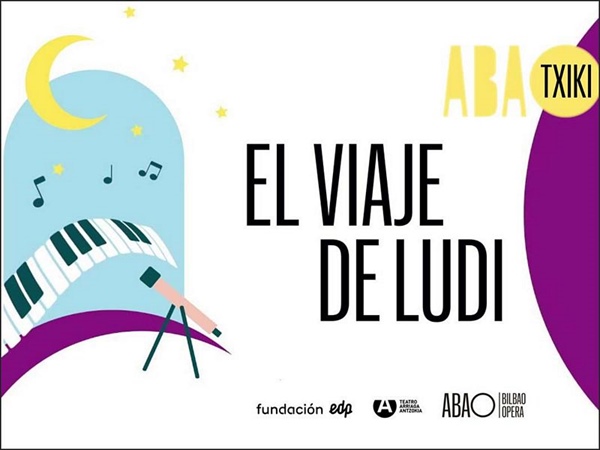 ABAO Bilbao Opera presenta el estreno absoluto de “El Viaje de Ludi”