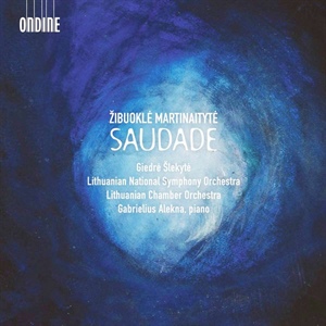 MARTINAITYTÉ: Saudade.