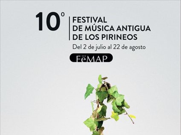 El Festival de Música Antigua de los Pirineos (FeMAP) regresa de nuevo en 2021