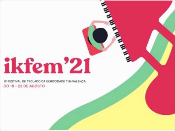 IX edición de IKFEM del 18 al 22 de agosto en la Eurociudad Tui-Valença