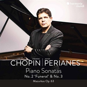 CHOPIN: Sonatas para piano ns. 2 y 3. Mazurkas Op. 63.